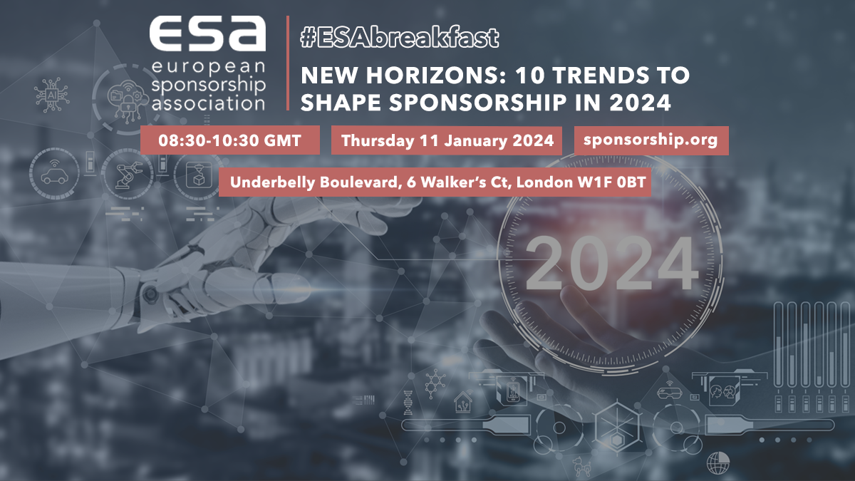 ESA Breakfast – New Horizons: 10 Trends to Shape Sponsorship in 2024 ...